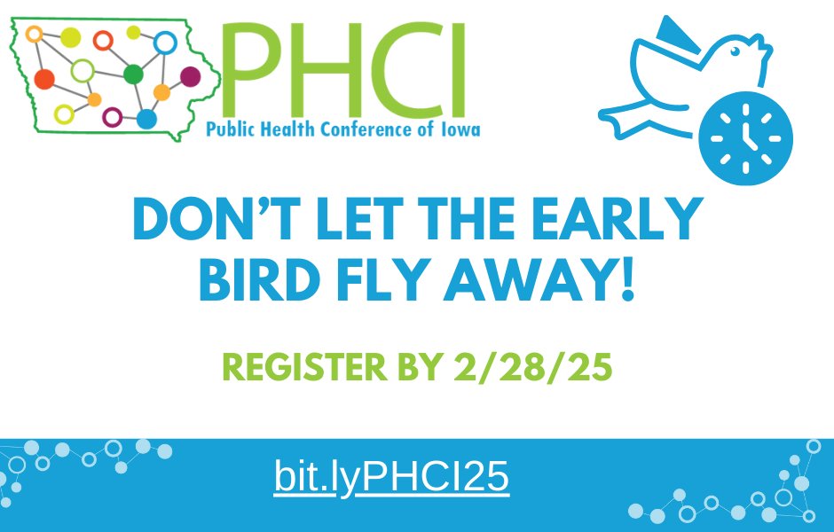 This is your friendly (but urgent) reminder that the Early Bird registration deadline for the Public Health Conference of Iowa is February 28, 2025! ow.ly/WjhR50V3PKM

Register today! ➡️ ow.ly/bFj850V3PKH