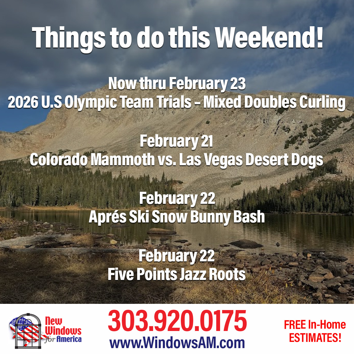 WindowsAmerica's tweet image. Ready for the weekend!? 
-2026 U.S Olympic Team Trials #Curling @usacurl  
-@MammothLax  vs. Las Vegas Desert Dogs @BallArenaDenver 
-Aprés Ski Snow Bunny Bash 
-Five Points Jazz Roots 
Spring Special $100 off EVERY window! 303-920-0175 bit.ly/3gykMYN
#DenverWindows