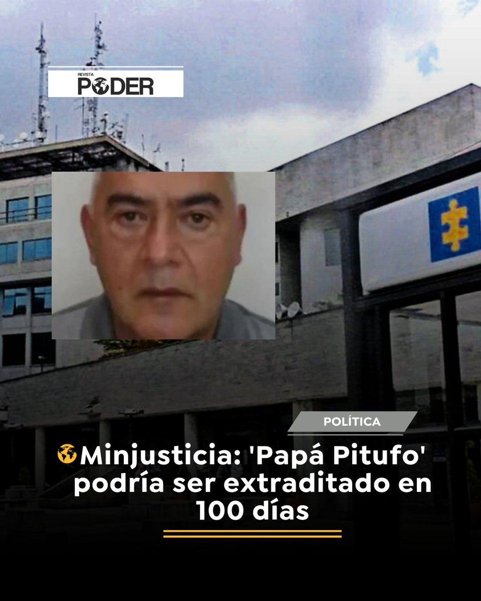 PoderRevis33300's tweet image. #RevistaPoderInforma|El 28 de enero, el Ministerio de Justicia de Portugal aprobó la solicitud de extradición presentada por Colombia contra alias ‘Papá Pitufo’. Sin embargo, la decisión final depende del fallo del Supremo Tribunal de Justicia portugués. #RevistaPoder