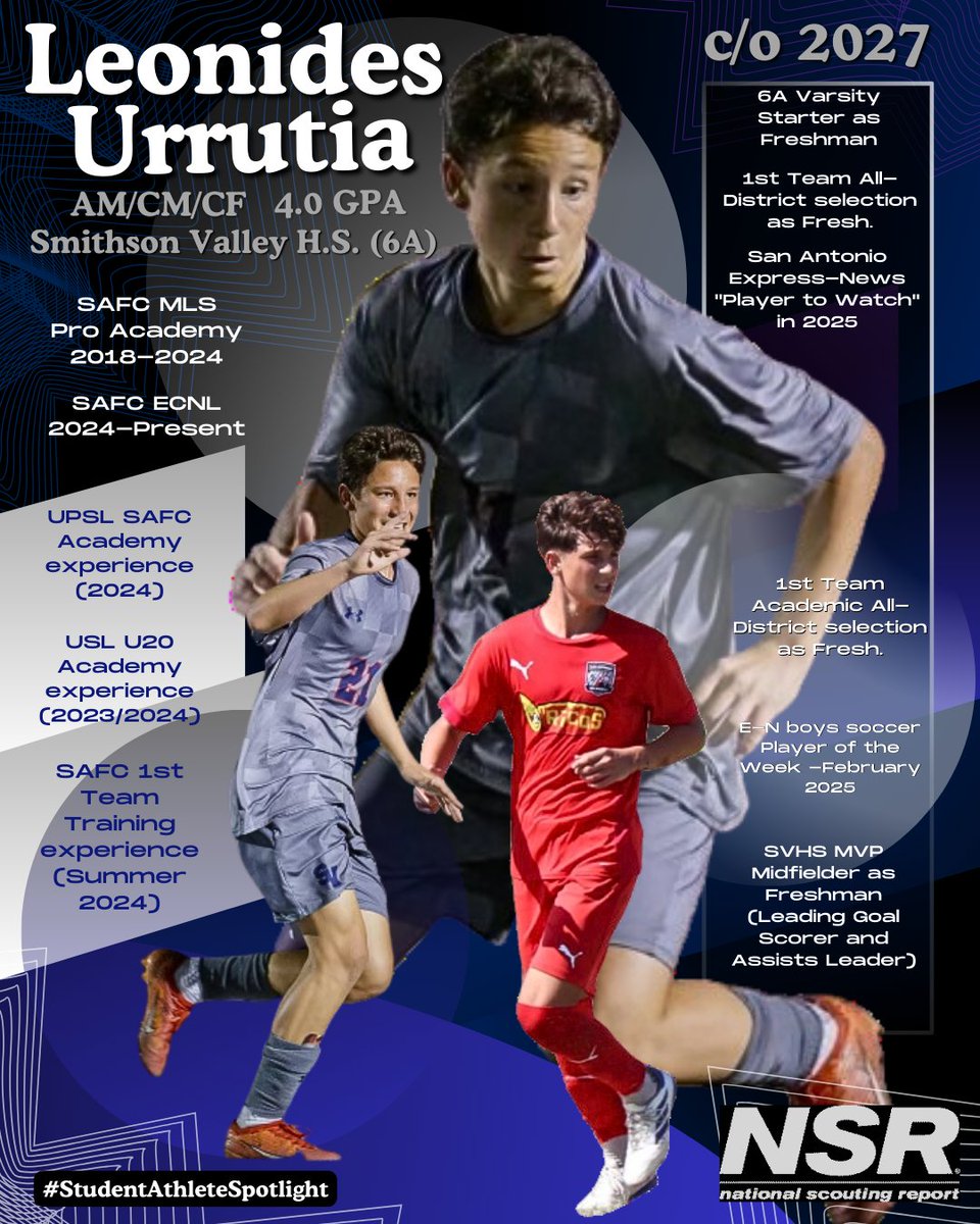 NSR Texas (South & Central Texas) (@satxrecruiting) on Twitter photo ⚽ COACHES! This ELITE 2027 CM / AM / CF is a MUST add to your radar!👀👇
👉 Leonides Urrutia
🎓 2027 CM / AM / CF
🏫 Smithson Valley HS (6A), SAFC u17 | u20 | UPSL
🎖 SVHS MVP & 1st Team All-Dist. as Fresh.
🏆 E-N Player of the Week as Soph.
📹 VIDEO: evo.nsr-inc.com/16/Leonides.Ur… ⚽ COACHES! This ELITE 2027 CM / AM / CF is a MUST add to your radar!👀👇
👉 Leonides Urrutia
🎓 2027 CM / AM / CF
🏫 Smithson Valley HS (6A), SAFC u17 | u20 | UPSL
🎖 SVHS MVP & 1st Team All-Dist. as Fresh.
🏆 E-N Player of the Week as Soph.
📹 VIDEO: evo.nsr-inc.com/16/Leonides.Ur…