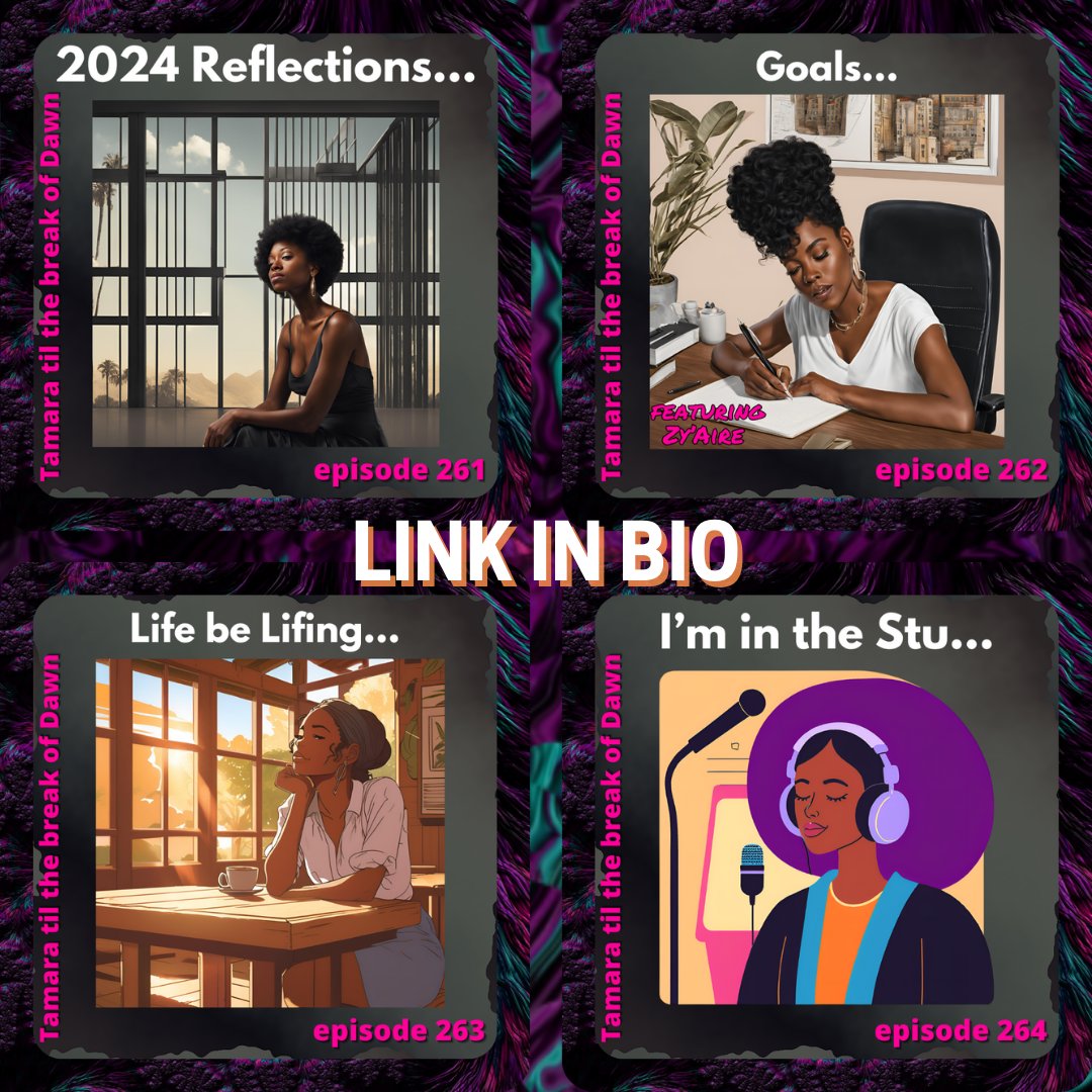 🚨👀 #ICYMI RECENT EPISODES 👀🚨

🎙Episodes 261-264
.
.
🎧 👉🏾 “Tamara til the break of Dawn” 👉🏾 linktr.ee/TamaraDawn

#Tamaratilthebreakofdawn #TamaraTheDawnInc #podcast #podcaster #contentcreator #YouTube ✊🏾❤️