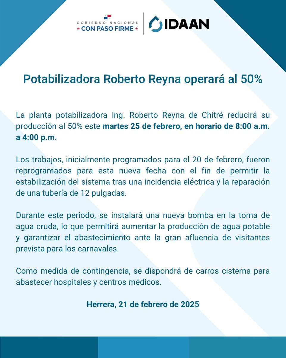IDAAN (@idaaninforma) on Twitter photo 📍Herrera: El martes 25 de febrero la potabilizadora Roberto Reyna de Chitré operará al 50% desde las 8:00 de la mañana hasta las 4:00 de la tarde.
<a href="/311Panama/">311 Panamá</a>
<a href="/tvnnoticias/">TVN Noticias</a>
<a href="/TReporta/">Telemetro Reporta</a>
<a href="/SertvNoticias/">Sertv Noticias</a>
<a href="/nexnoticias/">Nex Noticias</a>
<a href="/reformaseoye/">Radio Reforma ¡Se Oye¡</a> 📍Herrera: El martes 25 de febrero la potabilizadora Roberto Reyna de Chitré operará al 50% desde las 8:00 de la mañana hasta las 4:00 de la tarde.
<a href="/311Panama/">311 Panamá</a>
<a href="/tvnnoticias/">TVN Noticias</a>
<a href="/TReporta/">Telemetro Reporta</a>
<a href="/SertvNoticias/">Sertv Noticias</a>
<a href="/nexnoticias/">Nex Noticias</a>
<a href="/reformaseoye/">Radio Reforma ¡Se Oye¡</a>