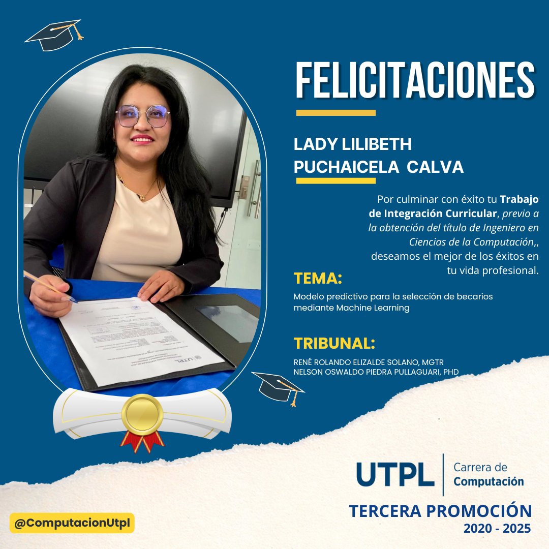 👩‍💻🎉 Felicitamos a Lady Lilibeth Puchaicela Calva  por su gran desempeño en la defensa de su Trabajo de Integración Curricular. ¡Las mujeres en las TIC siguen marcando el futuro de la tecnología! 🚀🎓 #ComputaciónUTPL #Loja <a href="/utpl/">🎓 UTPL</a> <a href="/nopiedra/">Nelson Piedra 🇪🇨🇺🇦</a> <a href="/reroes/">René Elizalde Solano</a>