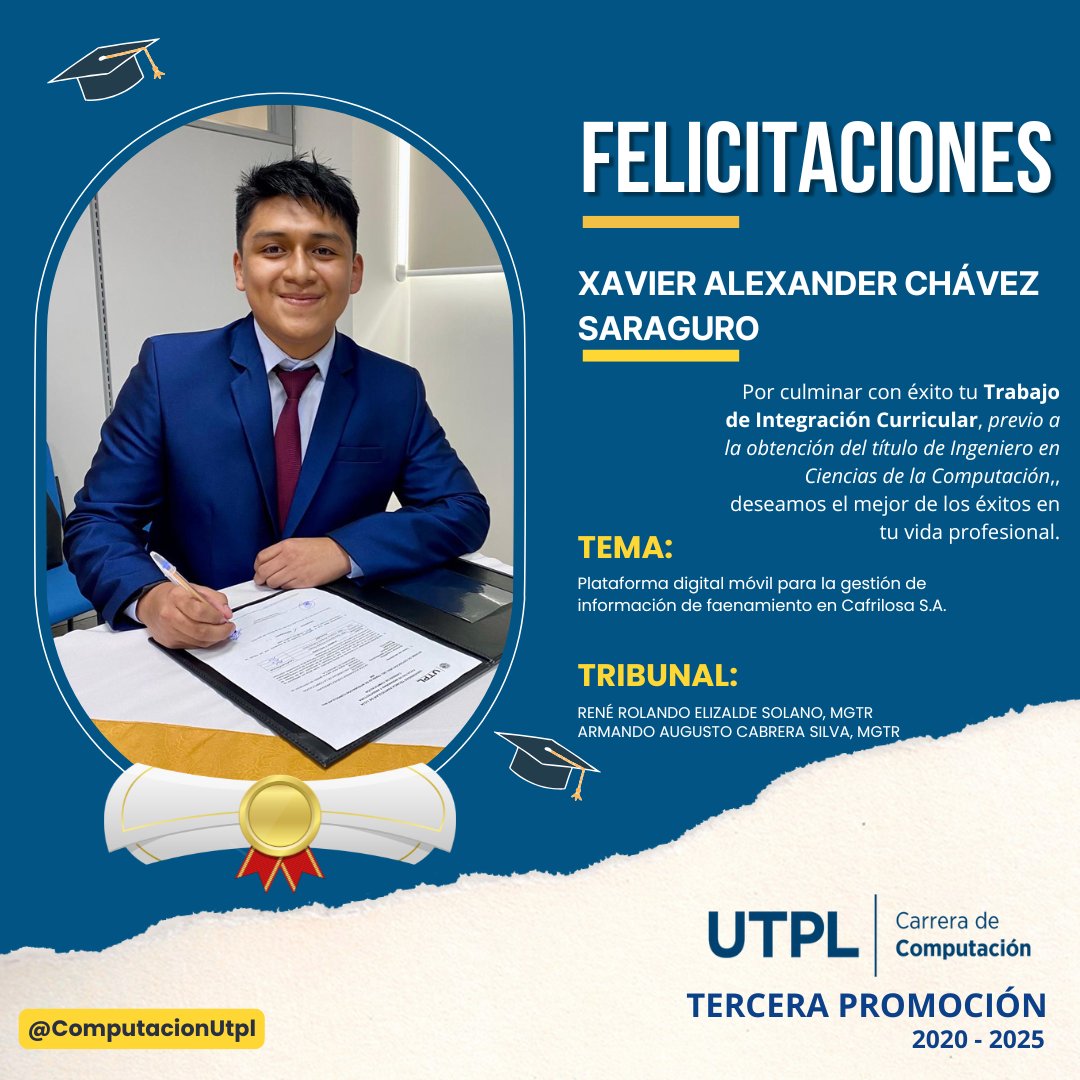 🏆 Un nuevo logro en el camino profesional de 👨‍🎓 Xavier Alexander Chávez Saraguro. Felicitaciones por defender exitosamente su TIC. 🎓💻🚀 #ComputaciónUTPL #Loja <a href="/utpl/">🎓 UTPL</a> <a href="/aacabrera/">Armando Cabrera Silva</a> <a href="/reroes/">René Elizalde Solano</a>
