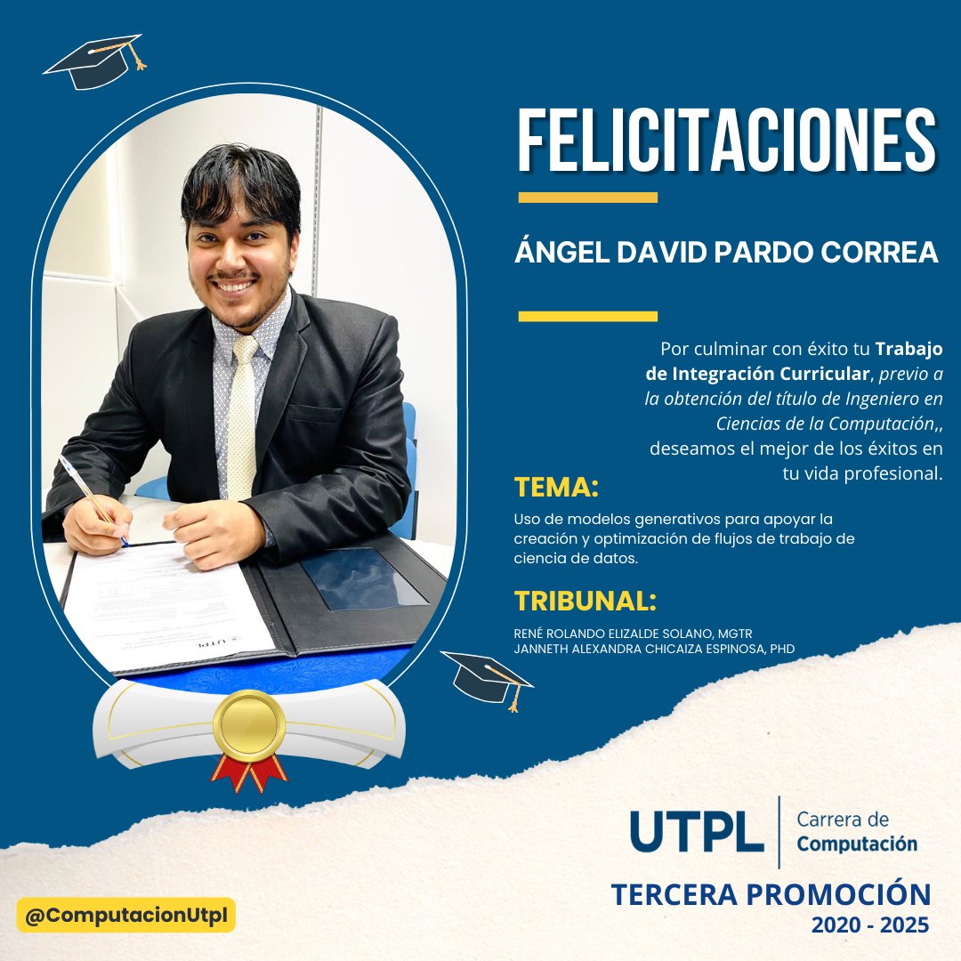 🚀🎓 Con dedicación y esfuerzo, Ángel David Pardo Correa ha culminado con éxito la defensa de su Trabajo de Integración Curricular. ¡Enhorabuena y a seguir creciendo! 💻👏 #ComputaciónUTPL #Loja <a href="/utpl/">🎓 UTPL</a> <a href="/JachES8/">Janneth Ch.</a> <a href="/reroes/">René Elizalde Solano</a>