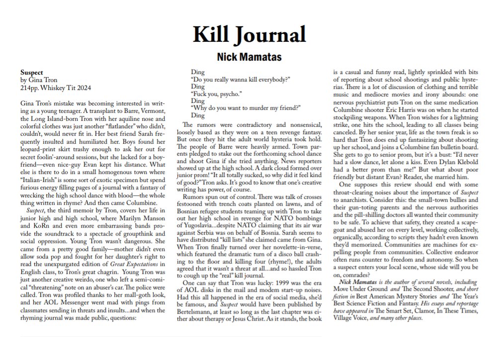 Gina Tron (@_ginatron) on Twitter photo This review of Suspect in the newest issue of Anarchist Review of Books goes hard!! Thank you so much <a href="/NMamatas/">Nick Buy My Book Mamatas π€ΌββοΈπ΄π§</a> for this sharp as hell review and for getting my sense of humor now and back then. It has truly healed my teen heart β€οΈ This review of Suspect in the newest issue of Anarchist Review of Books goes hard!! Thank you so much <a href="/NMamatas/">Nick Buy My Book Mamatas π€ΌββοΈπ΄π§</a> for this sharp as hell review and for getting my sense of humor now and back then. It has truly healed my teen heart β€οΈ