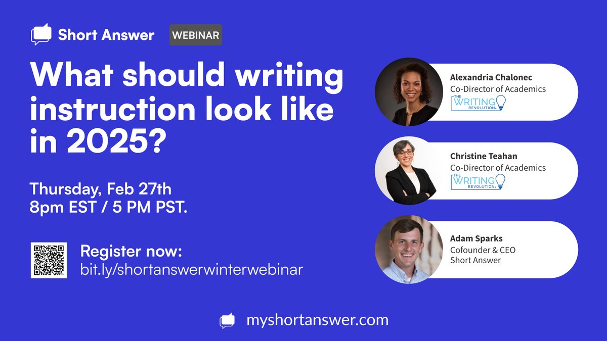Short Answer is excited to host Alexandria Chalonec &amp; Christine Teahan of the <a href="/TheWritingRevol/">The Writing Revolution</a> next Thursday at 8 pm ET. Join us for a discussion on WHY and HOW we can use evidence-based practices to improve student writing ability in 2025 and beyond:
zoom.us/webinar/regist…