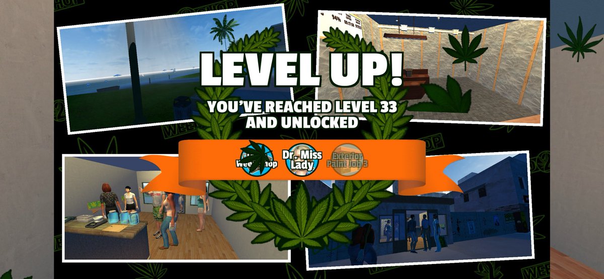geektastic's tweet photo. I've reached level 33 running my #weedshop2  Where you at? https://t.co/LUVRoY8zEH https://t.co/VXkDTqSXnR