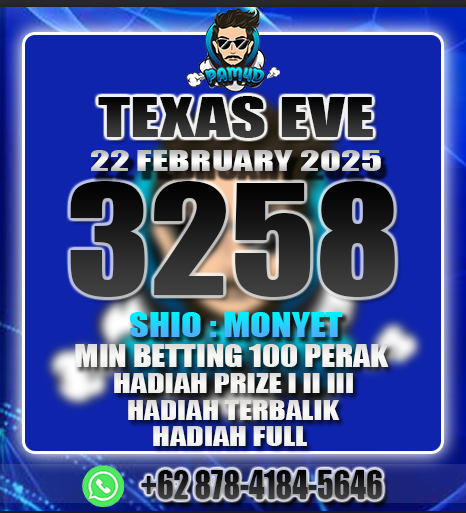 PAM4D_OFFICIAL's tweet image. RESULT                           
PASARAN : TEXAS EVE
TANGGAL : 22 FEBRUARY 2025
SAH  : 3258
SHIO  : MONYET
#PAM4D
