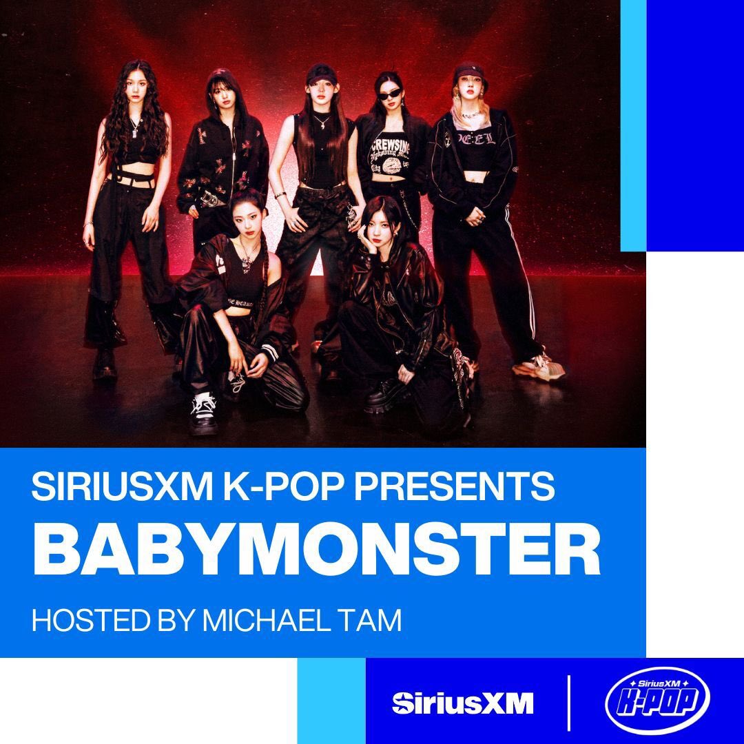 siriusxmkpop's tweet image. We have your chance to attend a very special performance and interview with @YGBABYMONSTER_ at the @siriusxm NYC Studios on 2/26 for @siriusxmkpop! Visit siriusxm.com/babymonsternyc for Official Rules and details to enter.
NoPurchNec. U.S. Only/18+. Enter by 2/25.
#BABYMONSTER