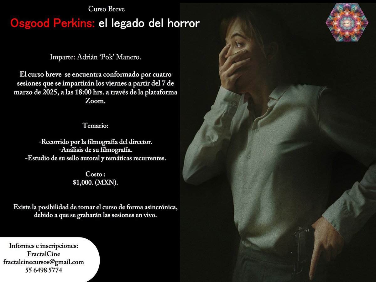 Los invito al curso breve que daré sobre Oz Perkins, el director de Longlegs. Serán sólo 4 sesiones en las cuales veremos ésa y sus 3 películas anteriores.

Informes e inscripciones: fractalcinecursos@gmail.com o por WhatsApp al 5564985774.