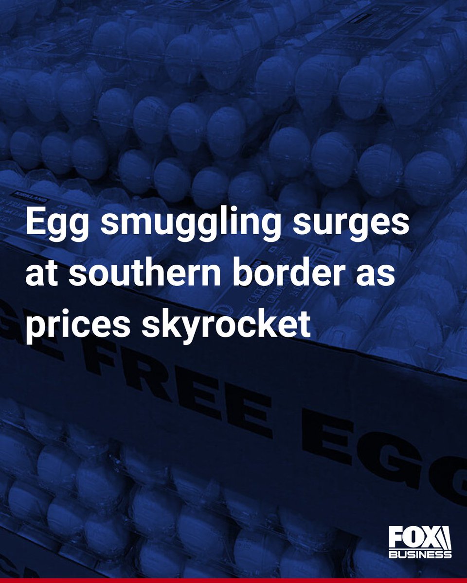 FoxNews's tweet photo. CRACKING DOWN: The soaring cost of eggs has led to a rise in smuggling attempts at the southern border, according to U.S. Customs and Border Protection. https://t.co/eUNtb1fs4d https://t.co/Uwf9u5k4Ws