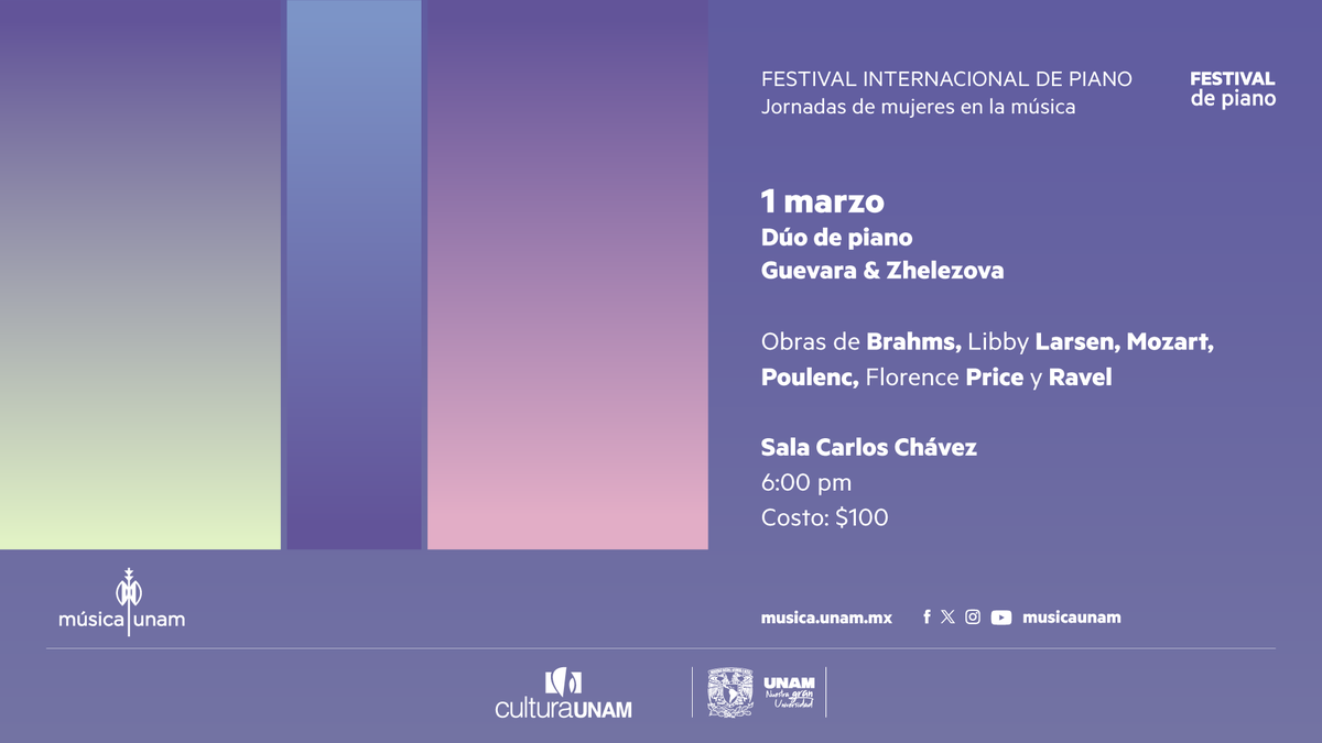 Festival internacional de piano • Dúo de Piano Guevara &amp; Zhelezova <a href="/GZPianoDuo/">Guevara-Zhelezova</a> 

Como parte del Festival internacional de piano y de las Jornadas de mujeres en la música, el Dúo de Piano Guevara &amp; Zhelezova presenta un programa con obras representativas del repertorio para piano