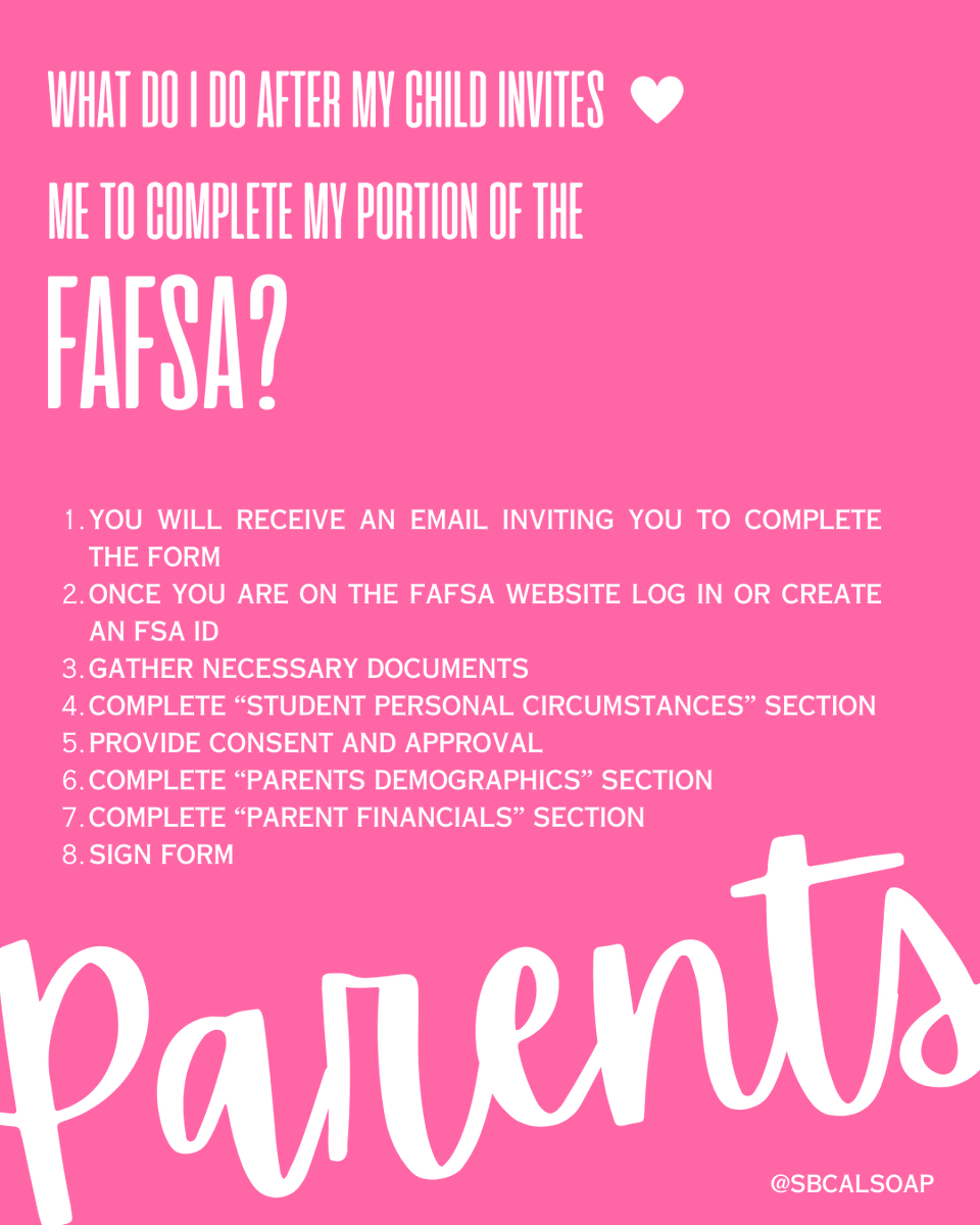 sbcal_soap's tweet photo. Hi all, it's Financial Aid Friday! Parents here is the answer to a popular question: What do I do once my child invites me to complete my portion of their FAFSA Form? https://t.co/lww1n0oIQ1