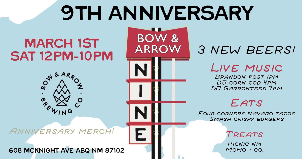 Celebrate our 9th Anniversary with us Sat March 1st! #birthday #beer #ABQ