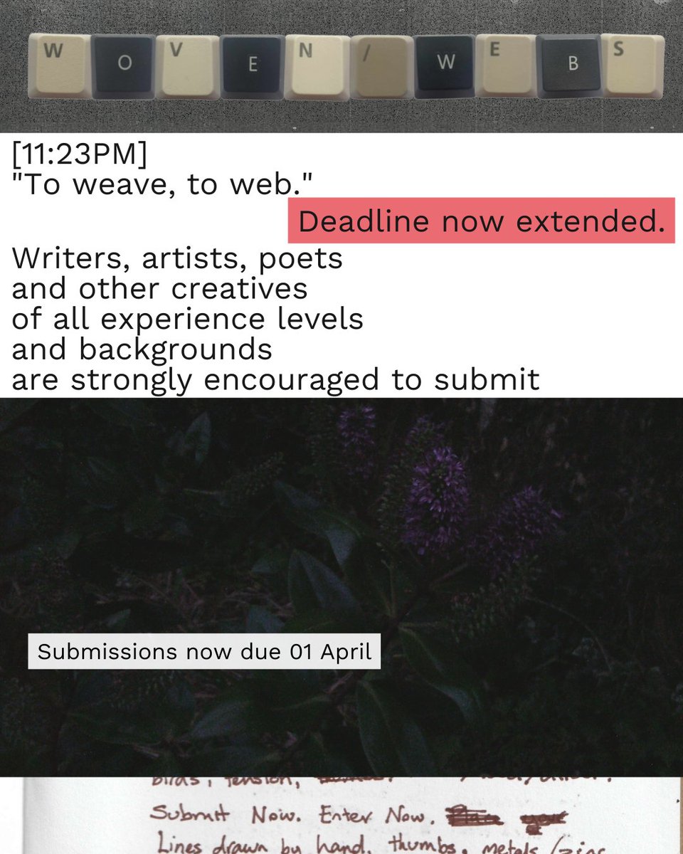 mxcamrutherford's tweet photo. The deadline for submissions to Woven Webs has been extended to April 1st! It’s a busy time with the uni semester starting and the beginning  of festival season, so we’re giving everyone more time to get their submissions finalised. Go to https://t.co/DvTvwyokh1 to submit! https://t.co/8EbekLWgsA