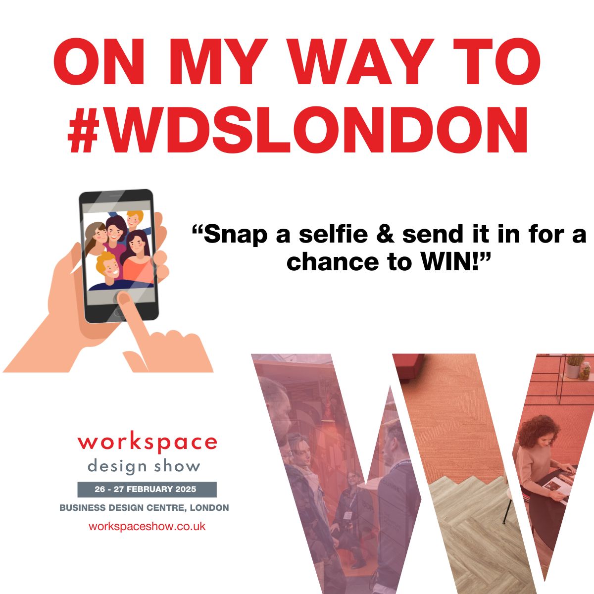 WorkspaceShowUK's tweet image. 🚀 On my way to Workspace Design Show London! 

Snap your best selfie on the way, tag us on LinkedIn &amp;amp; Instagram using #WorkspaceDesignShowLondon so we can share, like &amp;amp; comment—and you could win £100! 

📍 BDC, London | 📅 26-27 Feb 2025
🎟 Register now  register.visitcloud.com/survey/1bxp0b7…