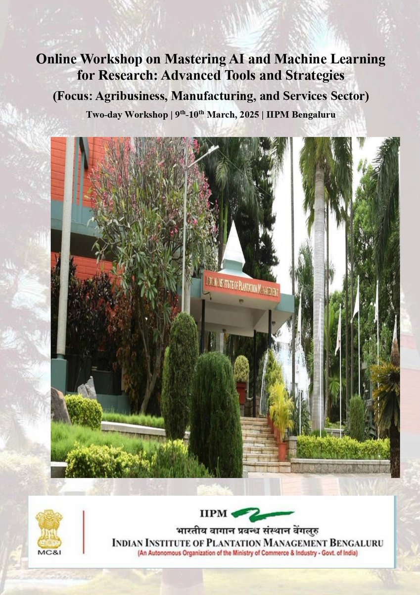 iipm_bangalore's tweet photo. IIPMB presents a two-day online Management Development Program (MDP) on "Mastering AI and Machine Learning for Research: Advanced Tools and Strategies," scheduled for 9th-10th March 2025.
#AIInResearch #MachineLearning #MDP2025 #IIPMB #AcademicExcellence https://t.co/LOGuB3n0Ns