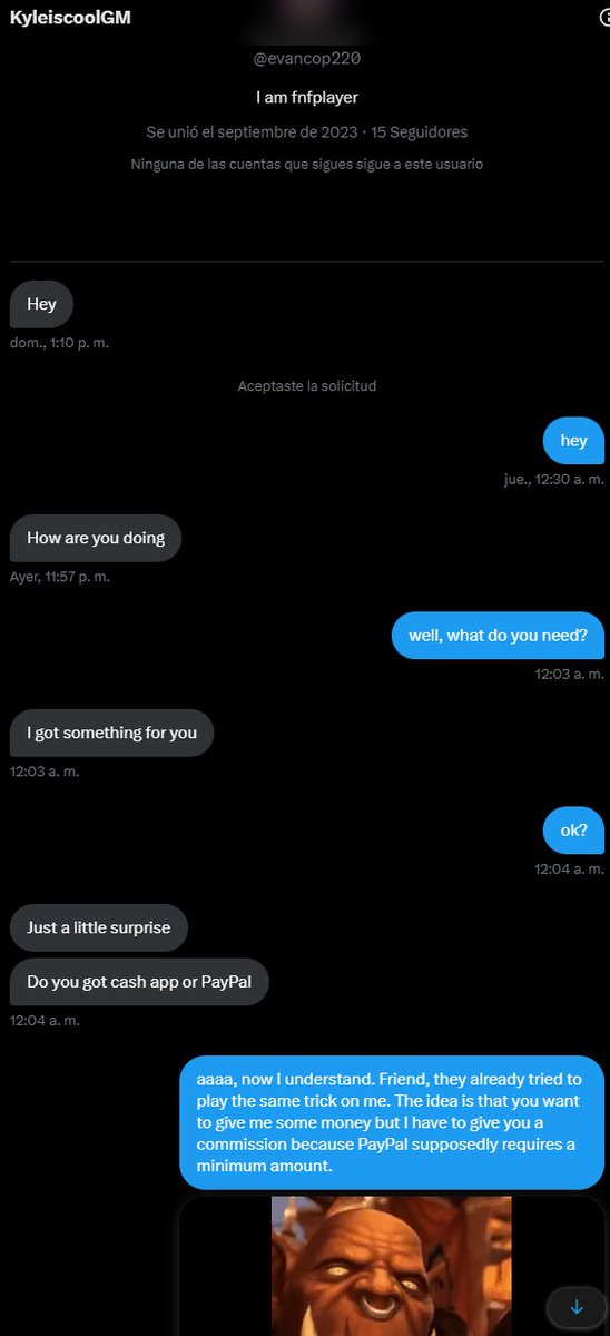 siempre tengan cuidado con los "regalos" de dinero por PayPal/transferencias