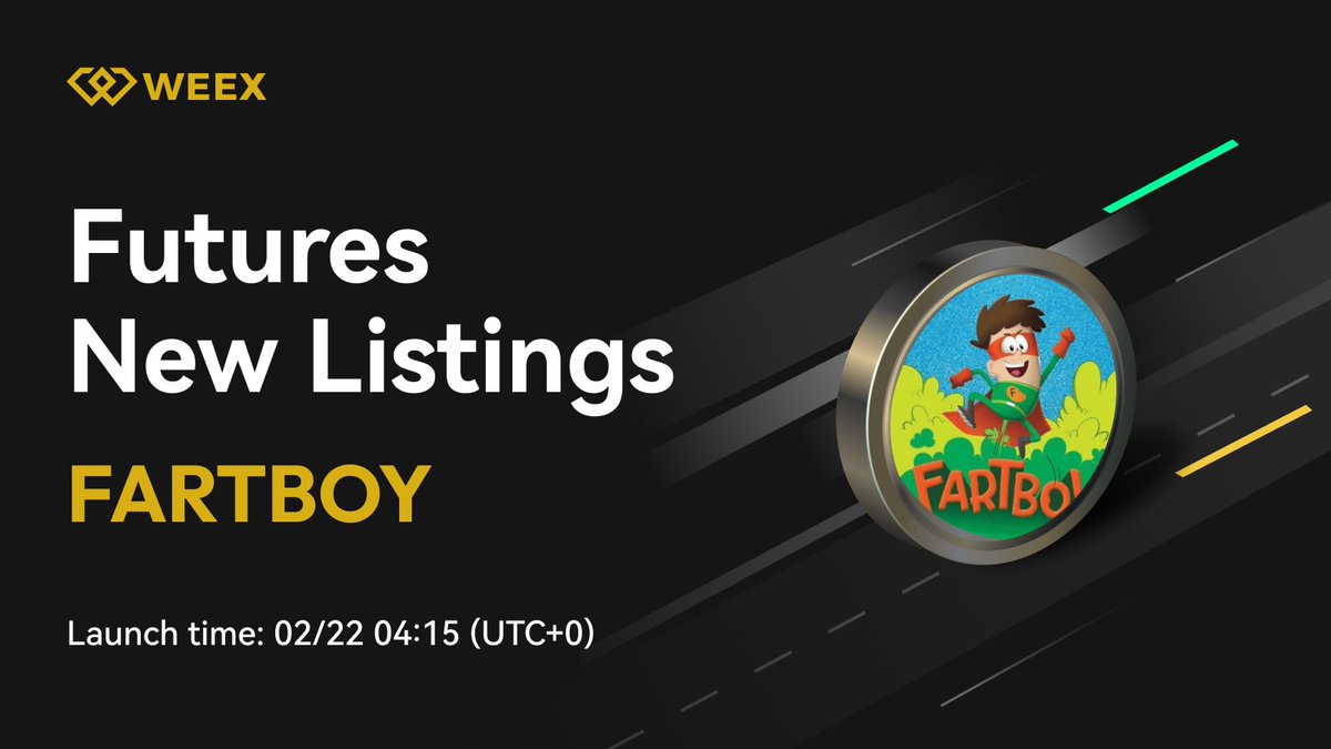 New Listing Alert on #WEEX🔔

We're excited to announce the Initial Futures Listing of #FARTBOY <a href="/FARTBOY_CTO/">FARTBOY💨</a> on WEEX Futures Pro!

⏰Feb 22, 2025, 4:15 (UTC)

👐Register On WEEX: weex.com/register?vipCo…

📖Read More Details: weexsupport.zendesk.com/hc/en-us/artic…

$WXT #WEEX #FARTBOY