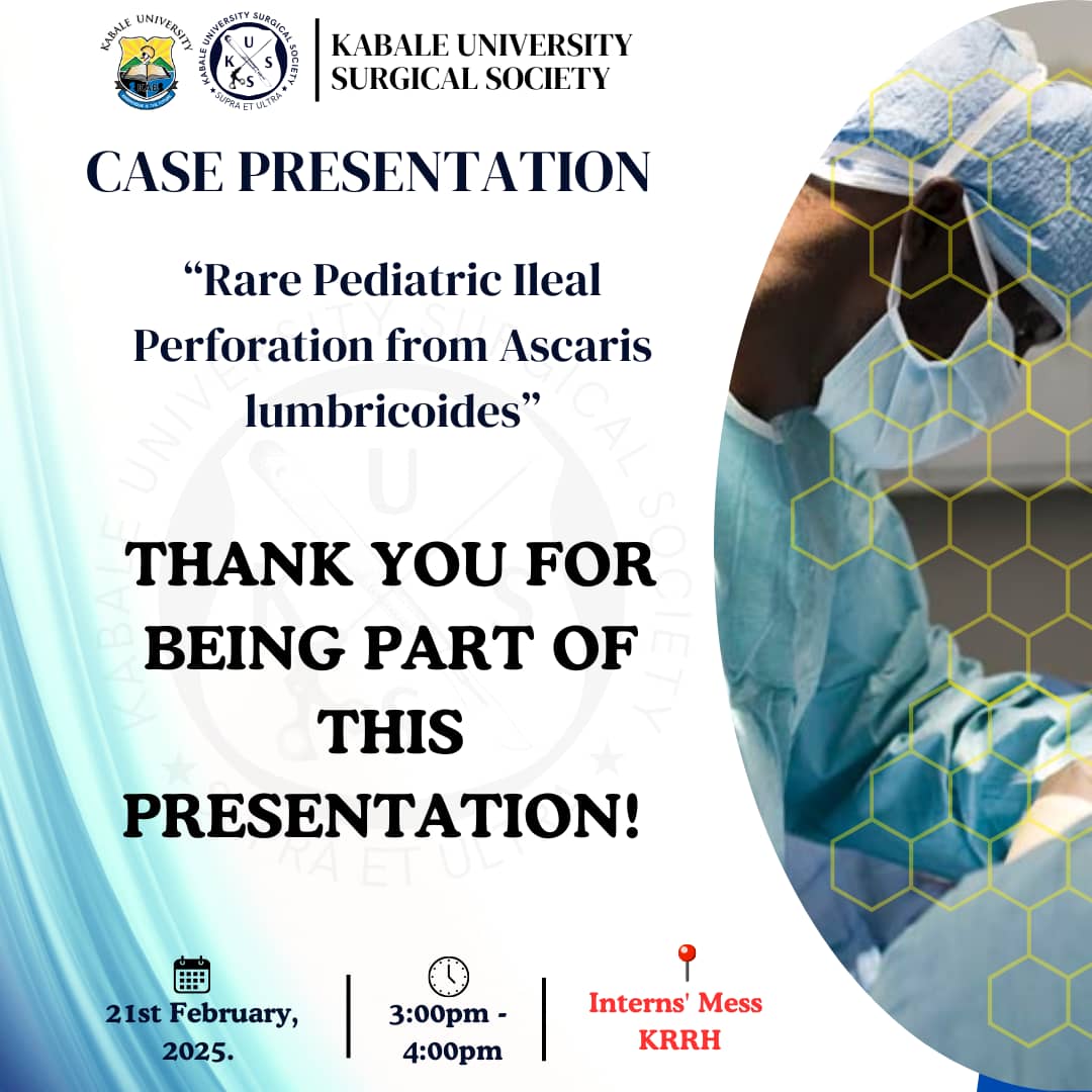 Kabale University Surgical Society hosted another rare and interesting case about Ileal perforation due to ascarias lumbricoides in a paediatric patient. It was a well organized presentation with expert insights from Surgeons, paediatricians and Microbiologists. <a href="/KUSSOfficial_24/">Kabale University Surgical Society</a>