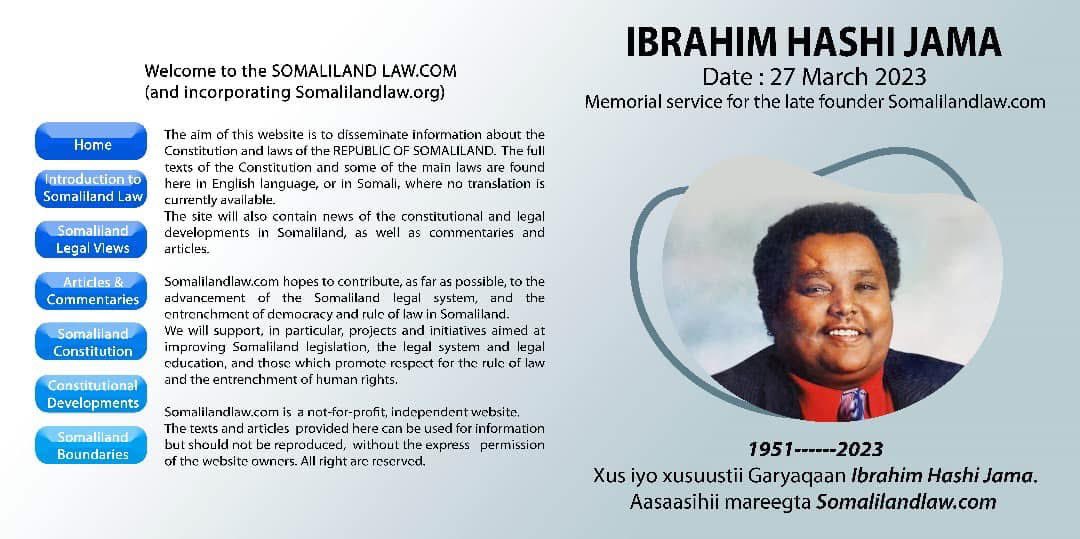 The Ministry of Justice organised last night memorial service for the late Ibrahim Hashi Jama, the founder/editor of SomalilandLaw.com, a website dedicated to the collection, analysis, &amp; translation of #Somaliland laws. He made immense contributions.