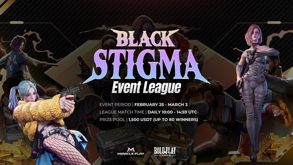 🎮 Black Stigma Event League is Coming! 

Black Stigma's Event League will run alongside Steam Next Fest 2025 (Feb 25 - Mar 3)! 🔥

📅 League Page Opens: Feb 24
⚡️ Get ready to jump in and join the battle!

#BlackStigma #SteamNextFest #MiraclePlay #Esports