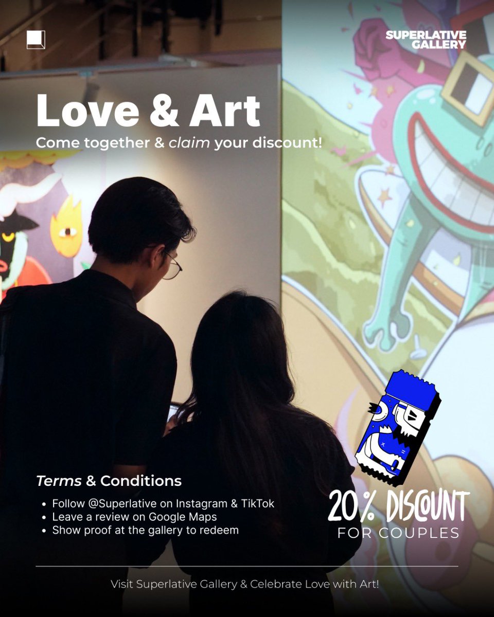 Love &amp; Art – 20% Ticket Off for Couples! ✨

How to claim your discount:
- Follow @Superlative on Instagram &amp; TikTok
- Leave a review on Google Maps
- Show proof at the gallery &amp; enjoy 20% off!
- Valid until 1 March 2025

Because love and art are better when shared. See you there