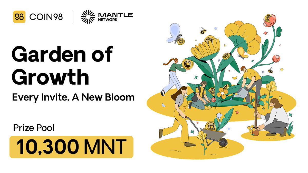 🌼  Every Invite, A New Bloom 🌼

Invite your friends to the Garden of Growth and win a share of 10,300 $MNT 🎁

The more friends you bring into the <a href="/0xMantle/">Mantle Network</a> ecosystem, the higher you climb the leaderboard 🚀

Let’s make your rewards bloom!  
Start inviting now 👉