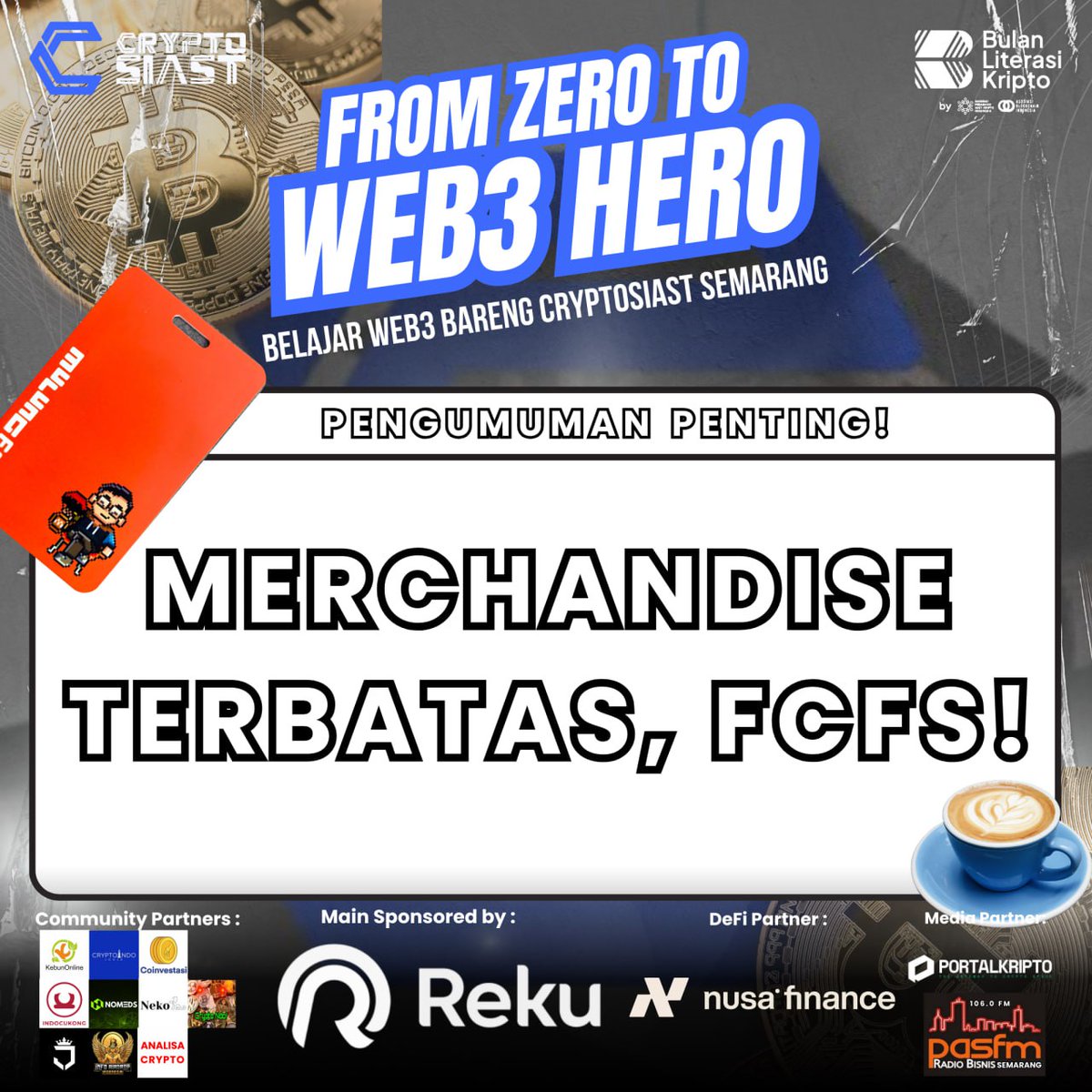 🔥 TIKET SISA DIKIT + MERCHANDISE TERBATAS! 🔥

Jangan sampai kehabisan tempat dan pulang dengan tangan kosong! Yuk, amankan tiketmu sekarang sebelum semuanya ludes! ⚡️

🎟 Daftar sekarang: bit.ly/WorkshopCrypto…

📅 Minggu, 23 Februari 2025
📍 Kotta Hotel - Kota Lama, Semarang