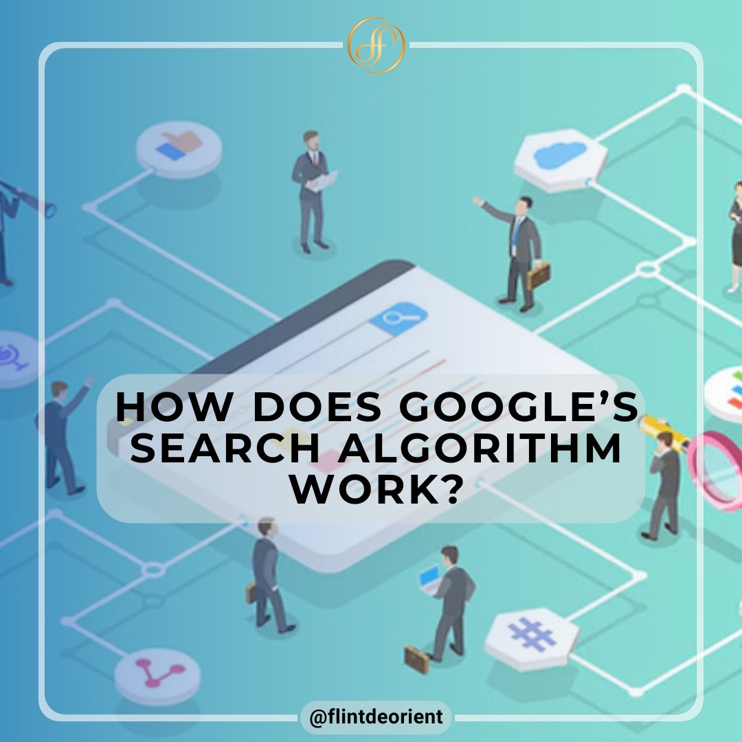 Flintdeorient's tweet photo. Google’s search algorithm uses complex, evolving systems to rank web pages based on relevance and quality. Key factors include keywords, site structure, and user experience. 
.
.
.
.
.
#Flintdeorient #softwaredevelopment #Softwaresolution #digitalmarketing #marketing #India https://t.co/VAf6mPQX9l