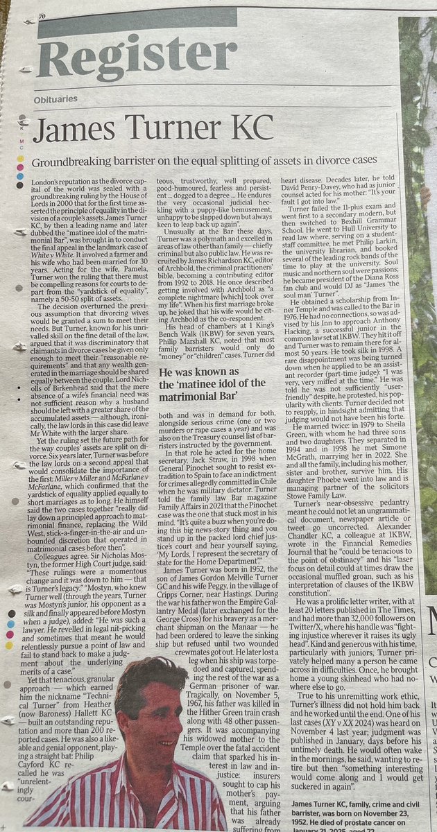 A really lovely and uplifting obituary in <a href="/thetimes/">The Times and The Sunday Times</a> for <a href="/JamesTurner37/">James Turner KC</a> today. And of course his work goes on as I’ve just drafted a skeleton in support of the grounds of appeal he drafted in his last reported case of XY v XX [2024]
