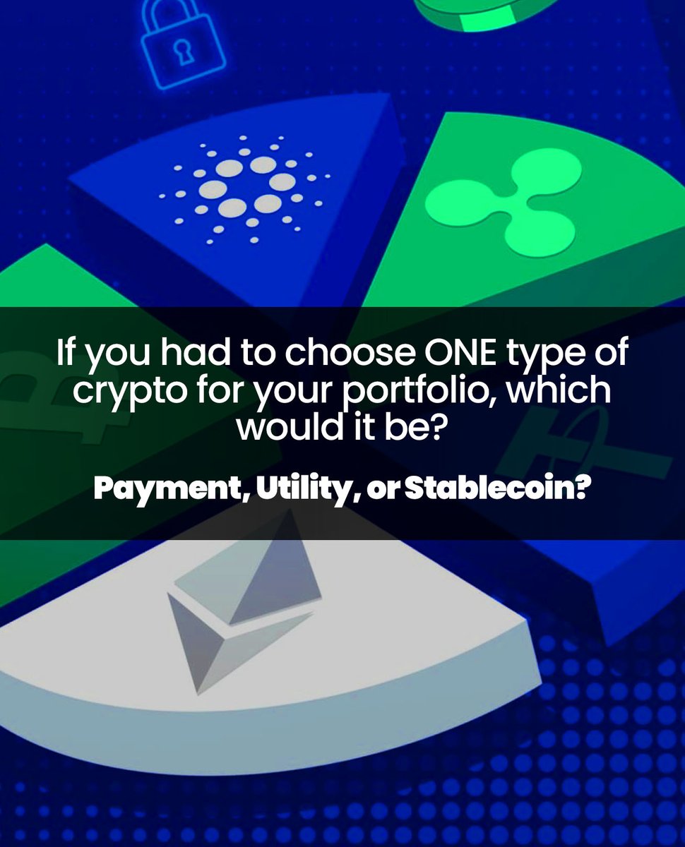 btcblockchain_'s tweet photo. If you had to pick just ONE type of crypto for your portfolio, which would it be? 🧐 Payment, Utility, or Stablecoin? 🤔 Let’s hear your thoughts! 💬 #Crypto #PaymentToken #UtilityToken #Stablecoin #CryptoInvesting #DigitalAssets https://t.co/IpJNK18RCN