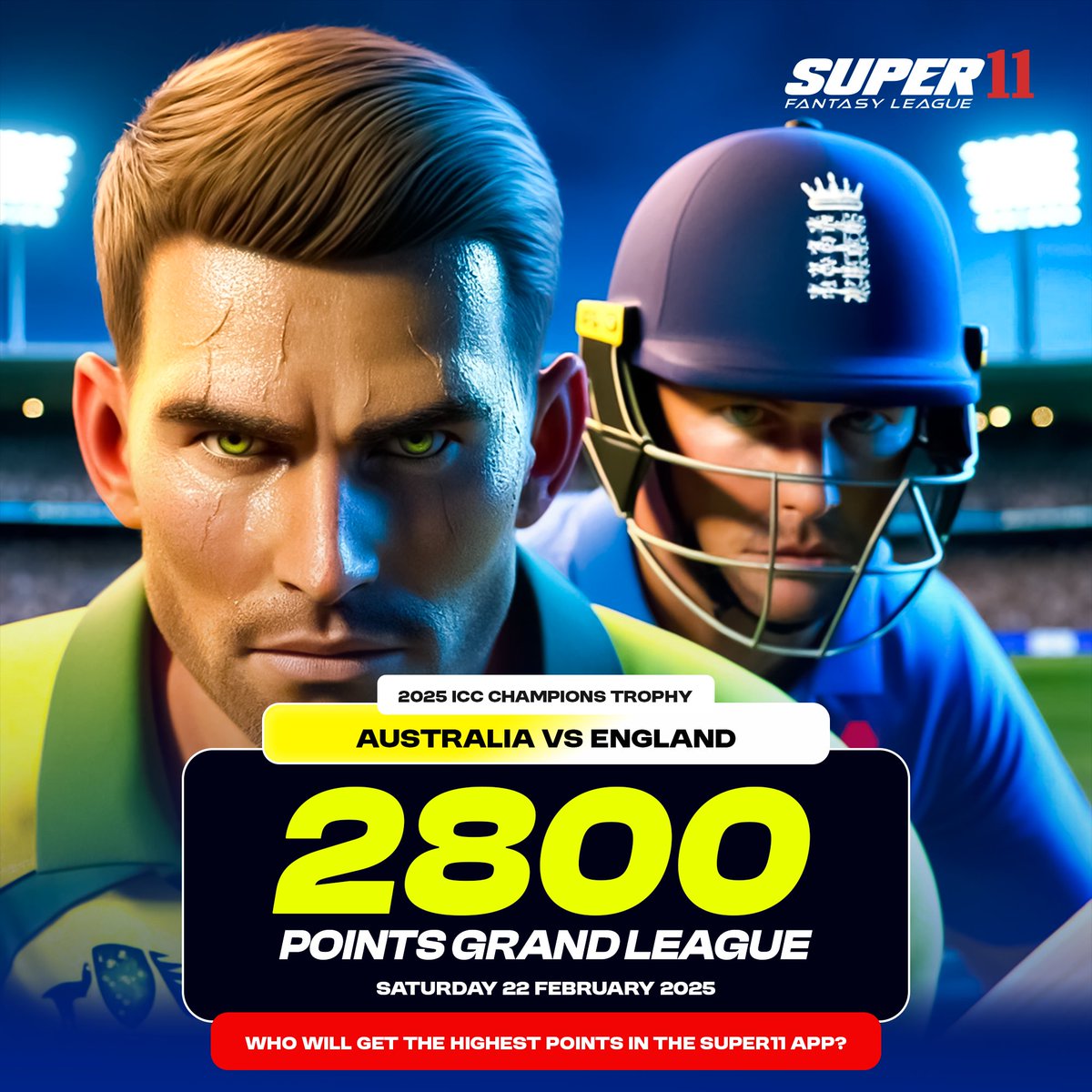 Super11games's tweet photo. 🔥 The ultimate cricket showdown is here! � Australia vs England in the 2025 ICC Champions Trophy! �
2800 Points Grand League on Super11 App! 🏆 Predict, play, and win big this Saturday, 22 February 2025! 🚀
#CricketFever #AUSvENG #Super11Champs #super11fans #playfantasy https://t.co/5AU4XM5Vws