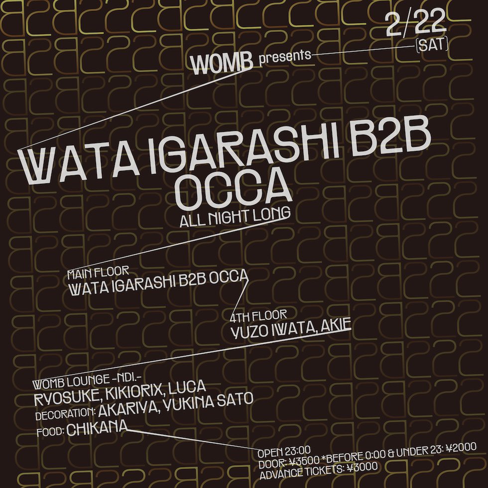 TONIGHT: TECHNO

After making waves at top clubs and festivals worldwide, <a href="/wataigarashi/">Wata Igarashi</a> returns to Japan. For the first time ever, he goes B2B with <a href="/occa_occa_/">occa</a> from open to close—fresh off Occa’s success with Telepath at Womb.

🎟️ womb.co.jp/en/event/2025/…