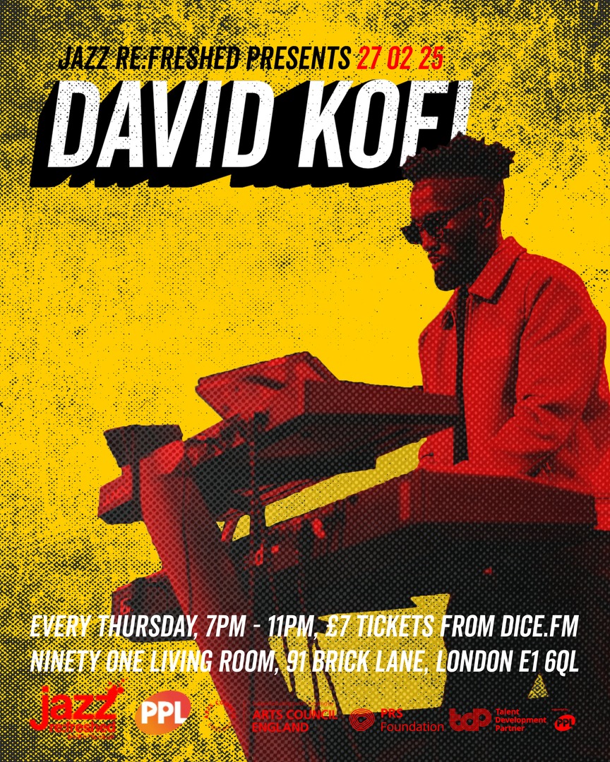jazz re:freshed (@jazzrefreshed) on Twitter photo COMING UP NEXT! We'll be having London-based pianist and artist <a href="/davidkofi_/">David Kofi</a> to the stage π
TICKETS: heyor.ca/eIfpae
18+ I.D Required.
<a href="/91livingroom/">Ninety One</a> <a href="/PPLUK/">PPL</a> <a href="/PRSFoundation/">PRS Foundation</a> <a href="/ace_national/">Arts Council England</a>
#jazzrefreshed #fundedbyprsf COMING UP NEXT! We'll be having London-based pianist and artist <a href="/davidkofi_/">David Kofi</a> to the stage π
TICKETS: heyor.ca/eIfpae
18+ I.D Required.
<a href="/91livingroom/">Ninety One</a> <a href="/PPLUK/">PPL</a> <a href="/PRSFoundation/">PRS Foundation</a> <a href="/ace_national/">Arts Council England</a>
#jazzrefreshed #fundedbyprsf