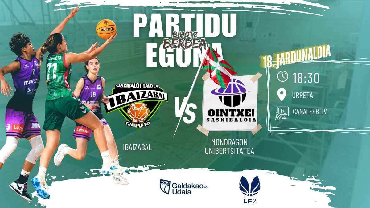 🔥𝙂𝘼𝙈𝙀 𝘿𝘼𝙔🔥

#LF2
1️⃣8️⃣.Jardunaldia
⏰ 18:30
🆚 <a href="/Ointxe/">Ointxe! Saskibaloia</a>
🏟️ Urreta 
📺:canalfeb.tv/live?l=BD98BFE…

🟢 Goiri mailako euskal derbia Urretan! Ez dago arratsalde hau pasatzeko plan hoberik... Zatoz!