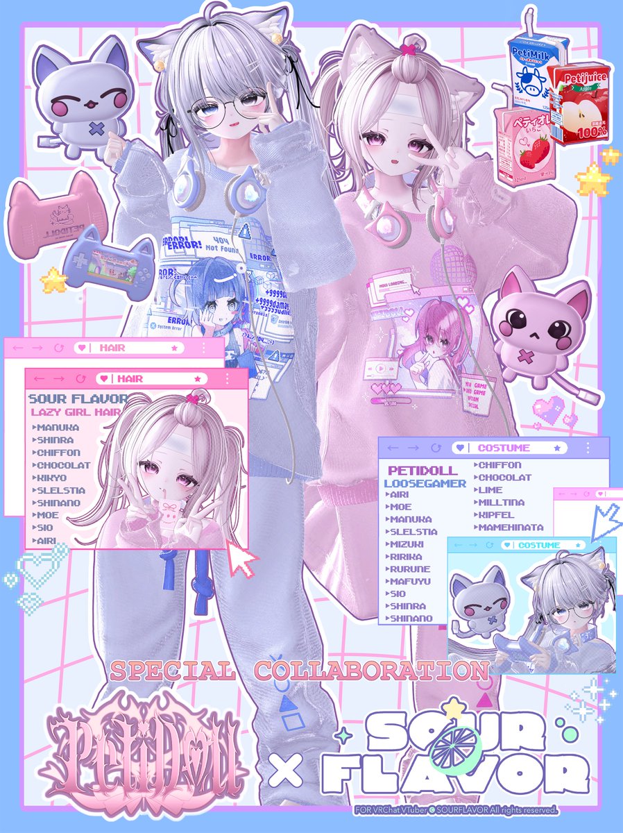 sourflavorbooth's tweet photo. -ˏˋ⋆ ̥ SOUR FLAVOR & PetiDoll SPECIAL COLLAB ̣ ⋆ˊˎ-
⊳SOUR FLAVOR
【TASTE.018】 Lazy Girl Hair🎮
#MANUKA ㆍ #Moe ㆍ #Sio ㆍ #Shinra ㆍ #Chiffon ㆍ #Chocolat ㆍ #Kikyo ㆍ #SLELSTIA ㆍ #Shinano ㆍ #Airi
BOOTH : https://t.co/uZHTxYrHDK
⊳ PetiDoll
ルーズゲーマー👾(↑→LooseGamer↓)
#AIRI ㆍ #MOE ㆍ #MANUKA ㆍ #SLELSTIA ㆍ #MIZUKI ㆍ #RIRIKA ㆍ #RURUNR ㆍ #MAFUYU ㆍ #SIO ㆍ #SHINRA ㆍ #SHINANO ㆍ #CHIFFON ㆍ #CHOCOLAT ㆍ #LIME ㆍ #MILLTINA ㆍ #KIPFEL ㆍ #MAMEHINATA
BOOTH : https://t.co/hGqwcAKvBl
⏱ 2025.02.22 - 2025.02.28 ⇒ 40% OFF
-
⊳ RT 하실 경우, 3분을 추첨하여 Lazy Girl Hair🎮 【Full Pack】 + ↑→LooseGamer↓【WOMEN'S FULLPACK】을 선물해드립니다! ~02.27까지 !
⊳ RTされる場合、3名様を抽選して Lazy Girl Hair🎮 【Full Pack】 + ↑→LooseGamer↓【WOMEN'S FULLPACK】をプレゼントいたします! ~02.27まで!
#VRC #VRChat #BOOTH