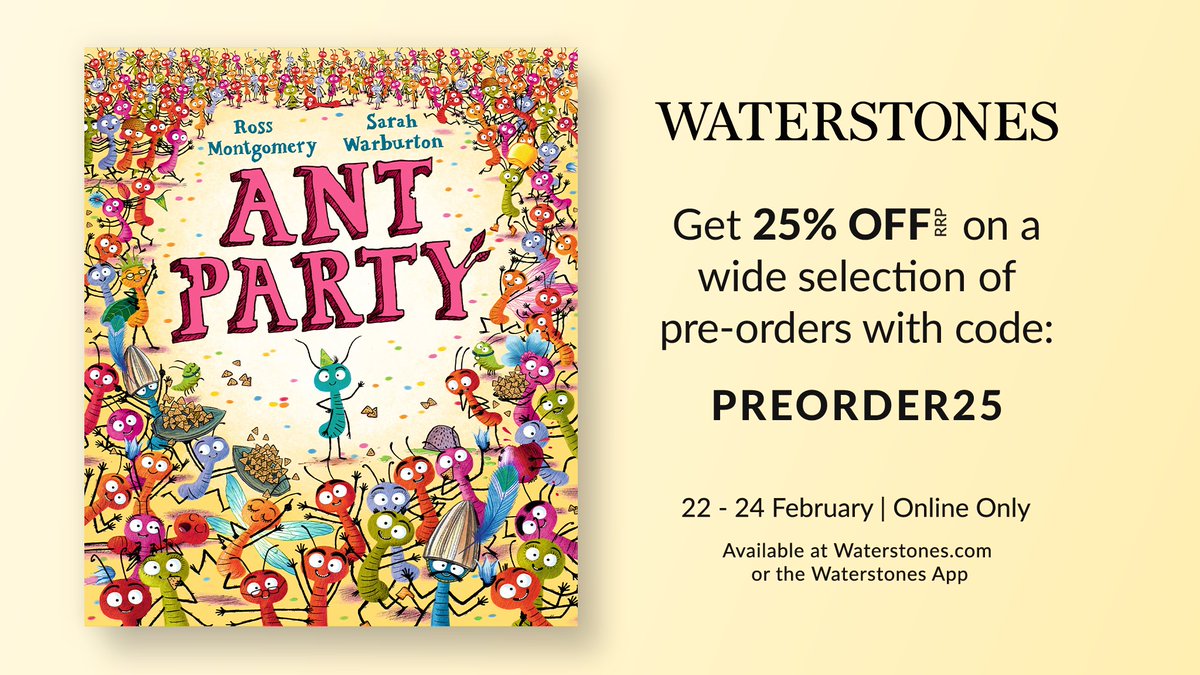Ross Montgomery (@mossmontmomery) on Twitter photo My new picturebook with <a href="/SarahWarbie/">Sarah Warburton</a>, ANT PARTY, is coming soon!! If you pre-order from Waterstones this weekend you can save 25% off RRP using the code PREORDER25. Hurry, offer ends at 23.59 on Monday 24th February! My new picturebook with <a href="/SarahWarbie/">Sarah Warburton</a>, ANT PARTY, is coming soon!! If you pre-order from Waterstones this weekend you can save 25% off RRP using the code PREORDER25. Hurry, offer ends at 23.59 on Monday 24th February!