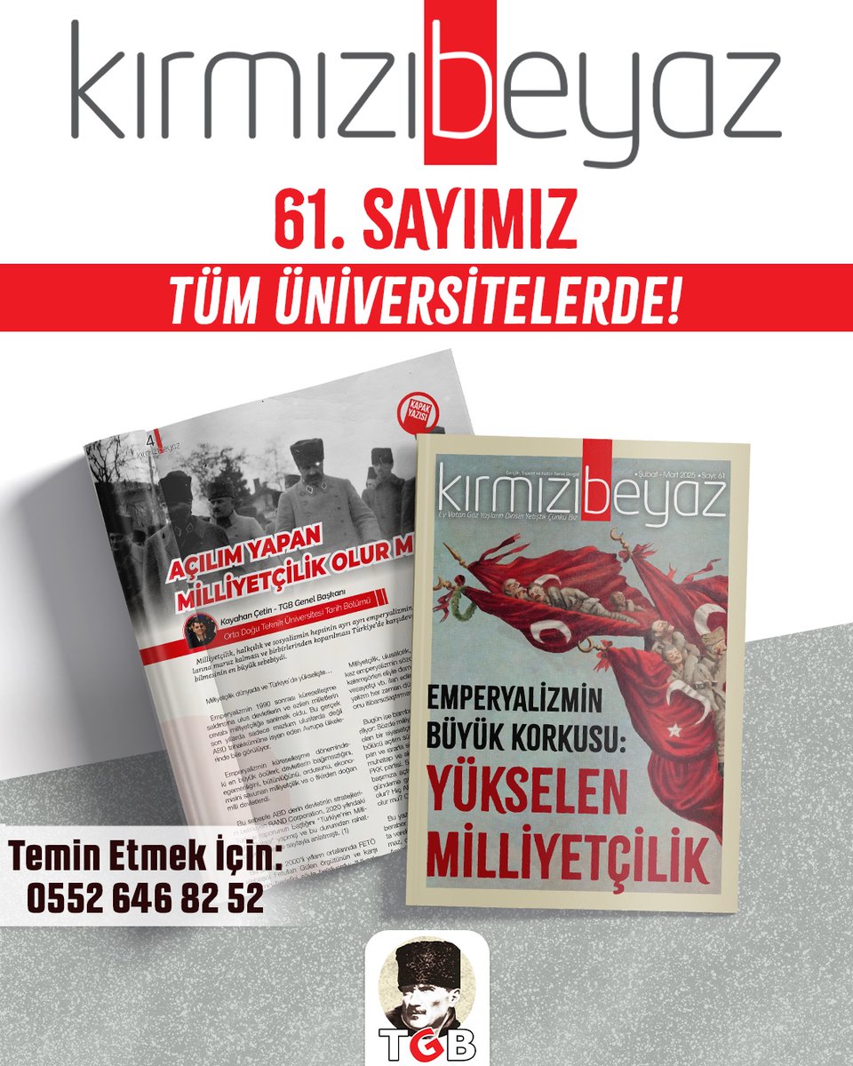 kbdergi's tweet photo. 📌61. Sayısımız Çıktı!

➡Emperyalizmin Büyük Korkusu: YÜKSELEN MİLLİYETÇİLİK

🔸Açılım Yapan Milliyetçilik Olur Mu?
🔸Türk Milliyetçiliğinin Tarihsel Gelişimi
🔸1.Açılım Sürecinde TGB’nin Mücadelesi

📞Edinmek için: 0552 646 8252 https://t.co/8j4rw9b95X
