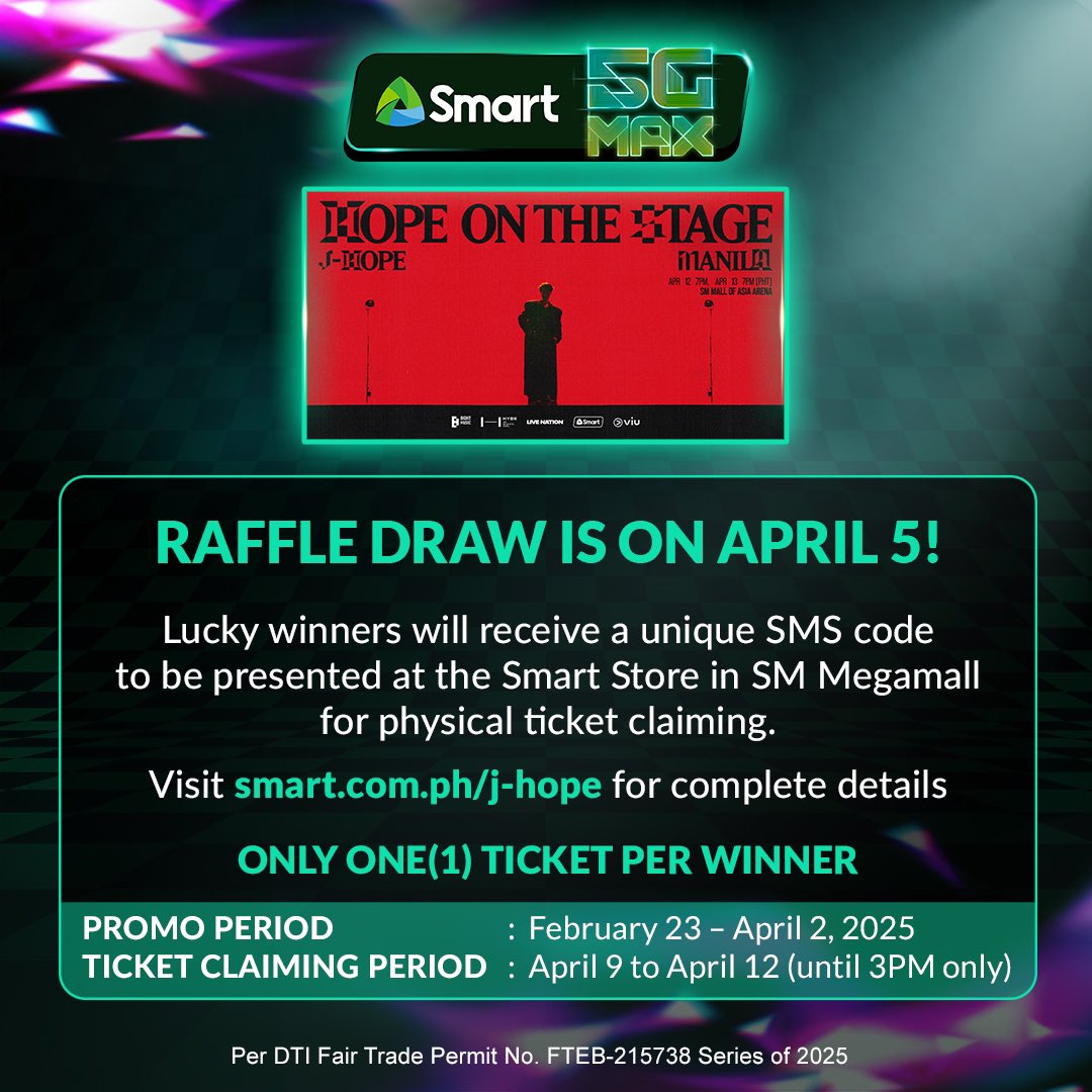 LiveSmart's tweet photo. 💚 BTS stans, this one’s for you! 💚 Smart is giving away a chance to get tickets to j-hope Tour  'HOPE ON THE STAGE' in MANILA! 🎟️✨
Smart subscribers, text jhope to 5858 to join the raffle! 📲 
Earn raffle entries when you subscribe to PowerAll and more! 🔥

For full mechanics, visit https://t.co/SsNqZoVHnE.

Don’t miss your chance to see j-hope live! 🔥

 #제이홉 #jhope #jhope_TOUR
#HOPE_ON_THE_STAGE_TOUR_Manila #HOS_TOUR_Manila #Smart_jhope

DTI Fair Trade Number FTEB 215738 Series of 2025