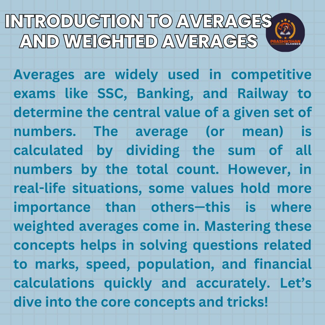 pclasses2025's tweet image. Master Averages & Weighted Averages for Competitive Exams
#Averages #WeightedAverages #MathShortcuts #CompetitiveExams #SSCMaths #BankingExams #RailwayExams #ExamPreparation #MathTricks #StudySmart #SpeedMath #QuantitativeAptitude #ProblemSolving #MathForExams #CalculationTricks