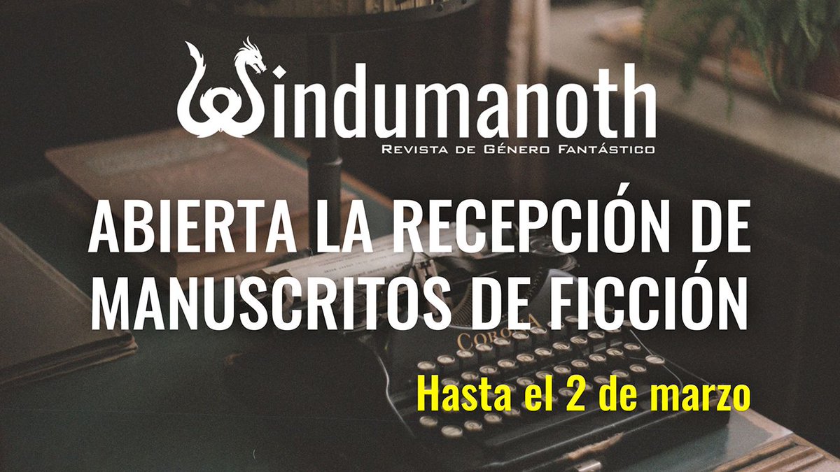 Windumanoth's tweet photo. Windumanoth abre la recepción de manuscritos de ficción para su XIX convocatoria de relatos. Las obras seleccionadas serán publicadas en el número 24 de la revista, con fecha de salida en mayo de 2025. Las bases aquí:
https://t.co/aKTX67cWZ2 https://t.co/KOiu3r1wAW