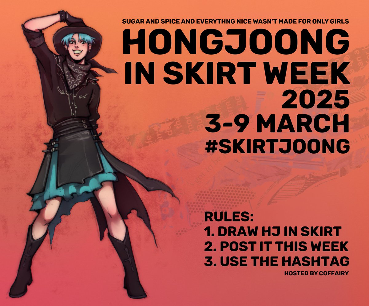 coffairy_'s tweet photo. SKIRTJOONG WEEK 2025

DEAR #ARTINY
I'm here to announce HONGJOONG IN SKIRT WEEK!!
Draw hongjoong is skirt and post it with the #skirtjoong hashtag in any day at the first week of March. Join us, let's have fun together ❤
#ateezfanart https://t.co/OsfX79aMN7