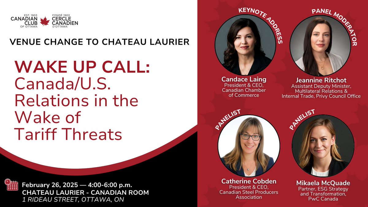 Due to popular demand, our Wake Up Call: Canada/U.S. Relations in the Wake of #Tariff Threats event on Feb 26 is moving to the Chateau Laurier after selling out at the original venue.

More tickets are now available—but they’ll go fast, so don’t miss out!: canadianclubottawa.ca/collections/fr…