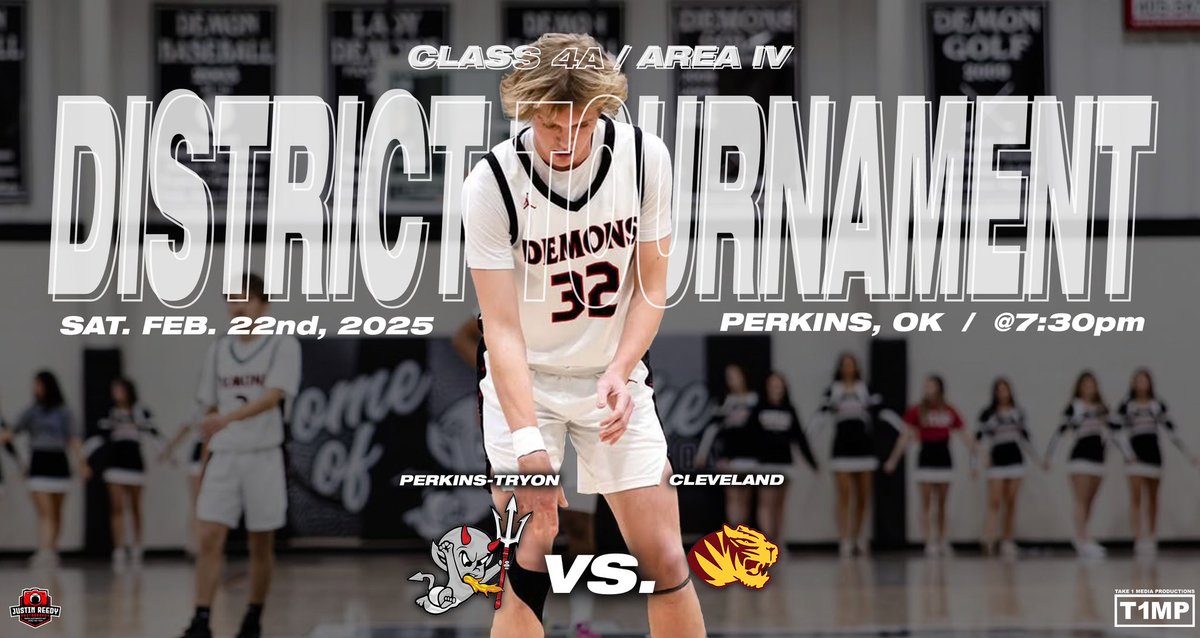 🚨 D I S T R I C T  T O U R N A M E N T 🚨

🏀: Perkins-Tryon Demons vs. Cleveland Tigers
📍: Perkins, OK
🎟️: $10
📆: Feb. 22nd
🕖: 7:30pm
📻: KGYF 105.5 FM