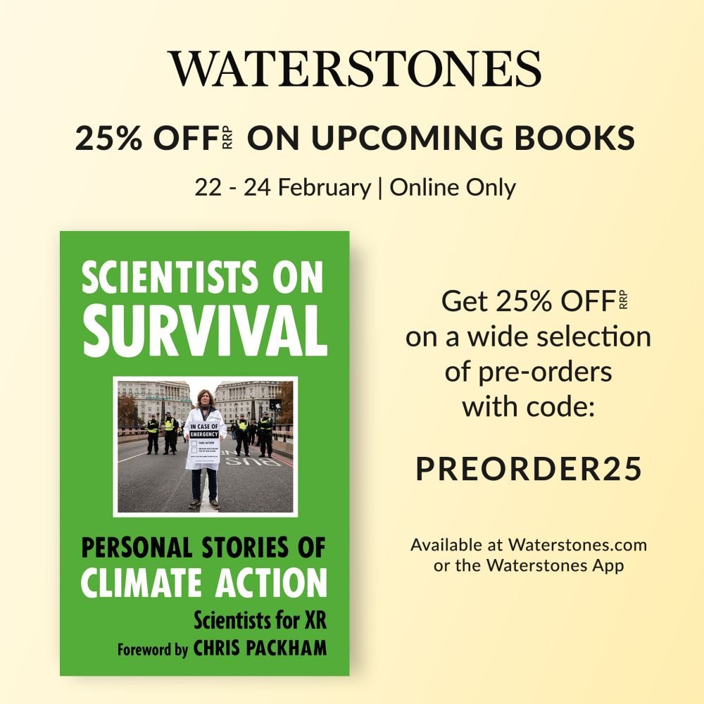 Scientists On Survival: 25 personal stories of climate action (including one by me)

25% off this weekend!

"Beware - this is a dangerous book... Passionate, inspiring and essential." - Caroline Lucas

waterstones.com/book/scientist…