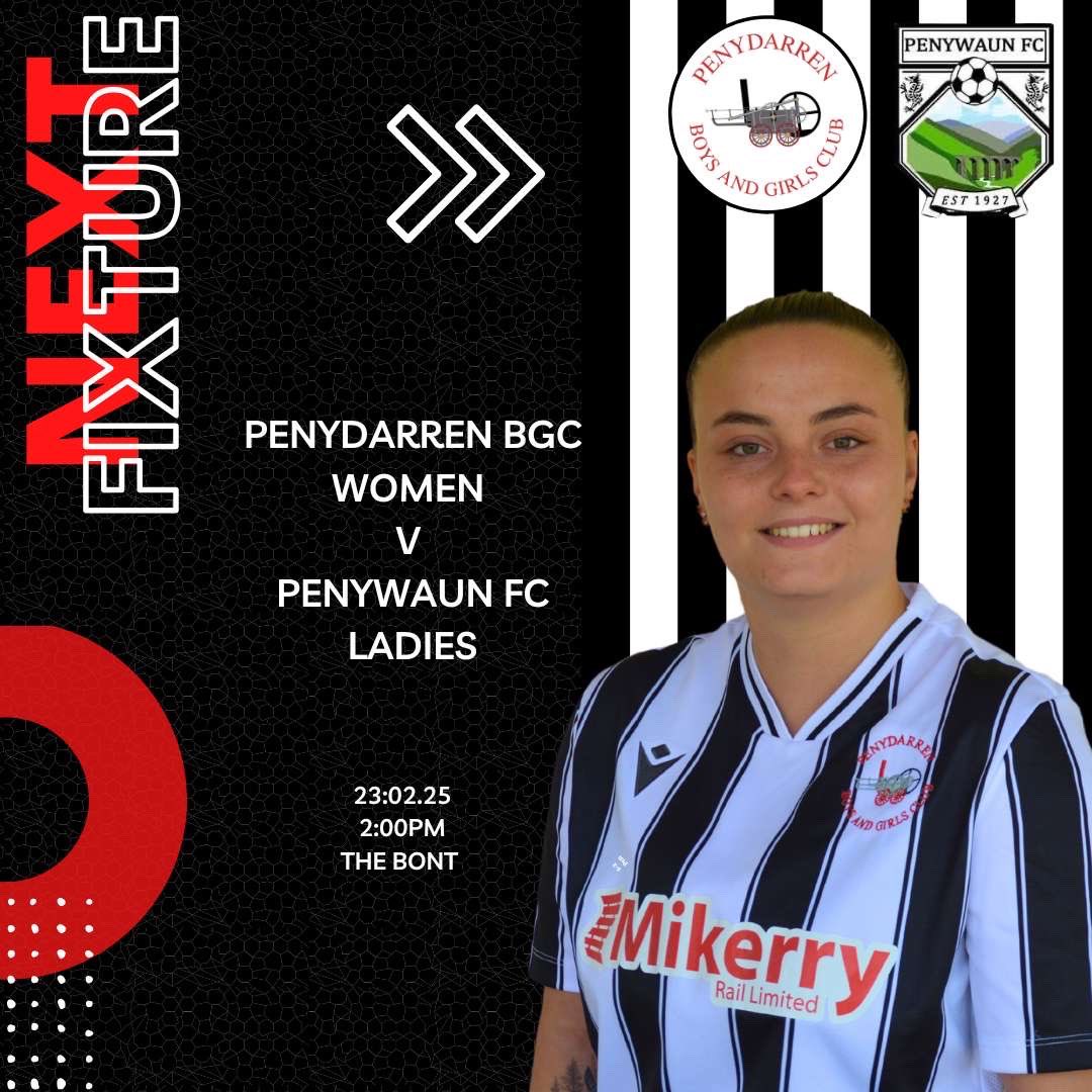| FIXTURE ALERT🚨

It’s another cup weekend at The Bont where we face @penywaunladiesafc in the Alun Evans Cup🏆

Come along and support the ladies #UppaPen 🚂⚪️⚫️

🆚 Penywaun FC Ladies
⏰ 2:00 pm
📍 The Bont 
🗓️ 23/02/2025
🏆 Alun Evans Cup