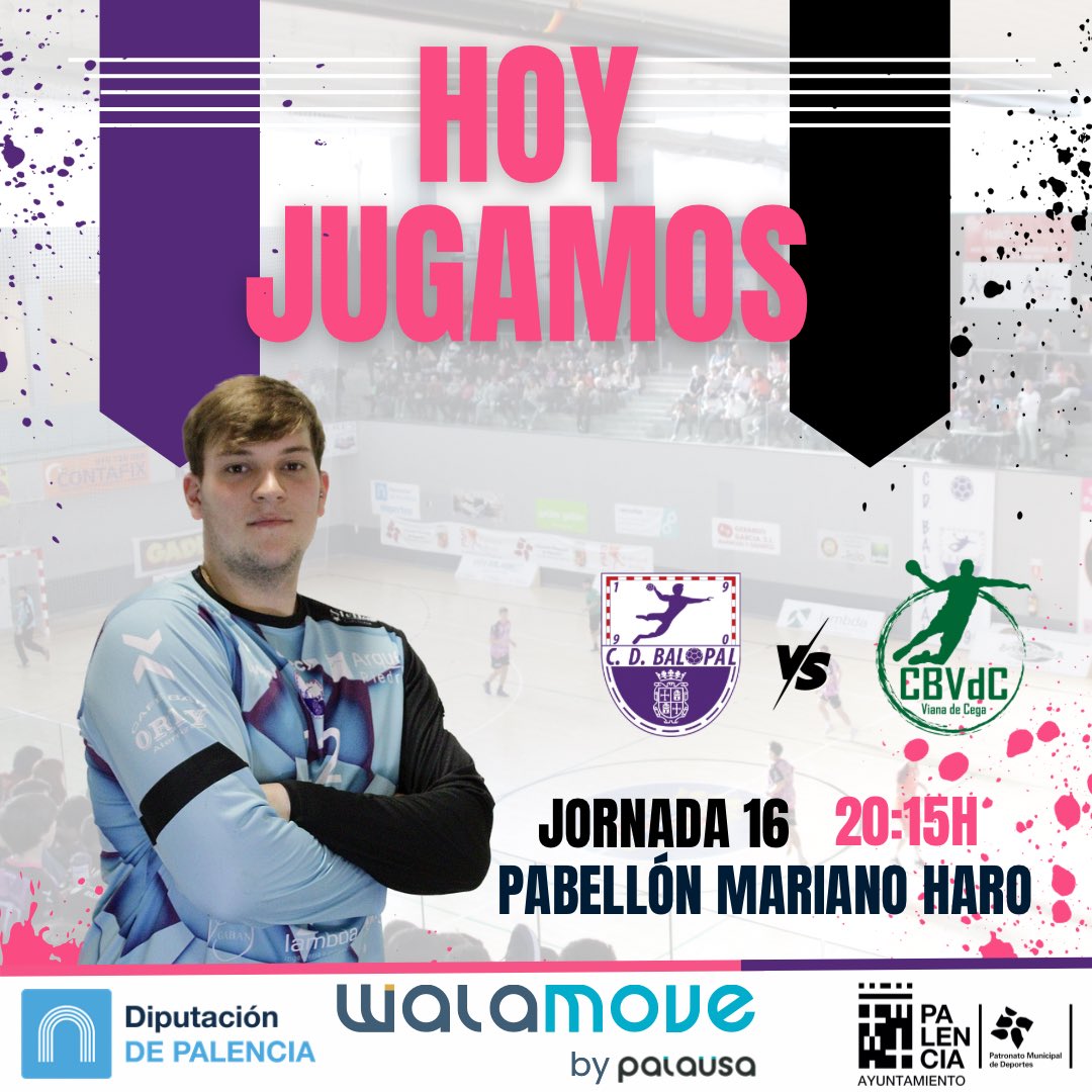 HOY JUGAMOS 🟣📣

Walamove Balonmano Palencia 🆚 <a href="/CBVdC/">Balonmano Viana</a> 

📍Pabellón Mariano Haro
⏰20:15h

#VamosBalopal #VolverAVolver