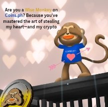 Are you a Wise Monkey on Coins.ph? Because you've mastered the art of stealing my heart—and my crypto.

<a href="/coinsph/">Coins.ph</a> <a href="/MonkyMeme/">Wise Monkey</a> 

#CoinsLovesMonkey 

1374958481740726753